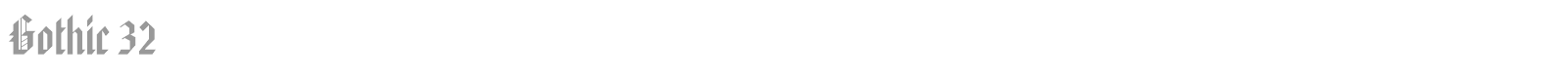 Gothic 32 font preview